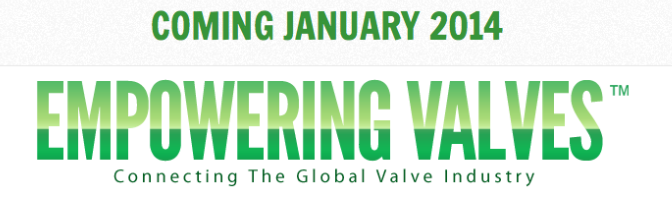 Coming in Jan. Empowering Valves