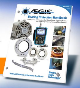 AEGIS® Shaft Grounding Best Practices for New Motor Design, Motor Repair, Engineering Specifications, Shaft Voltage Testing, and Bearing Inspections.