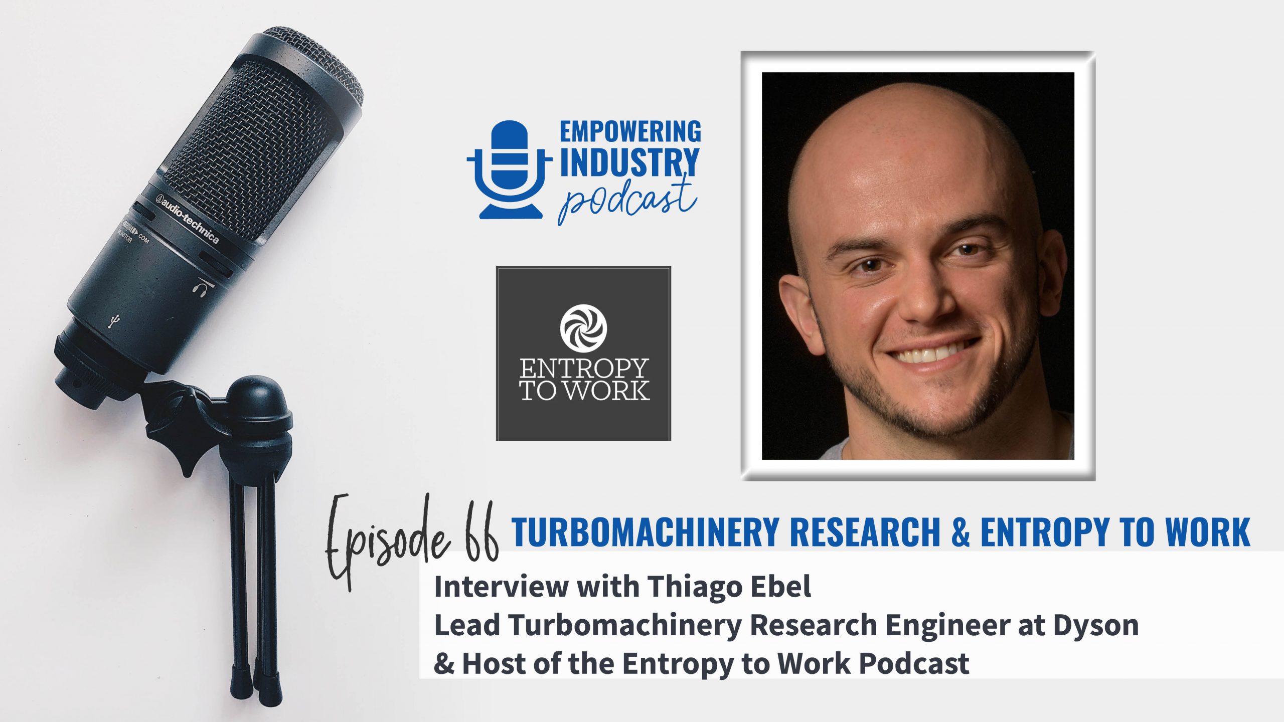 Turbomachinery Research & Entropy to Work with Thiago Ebel