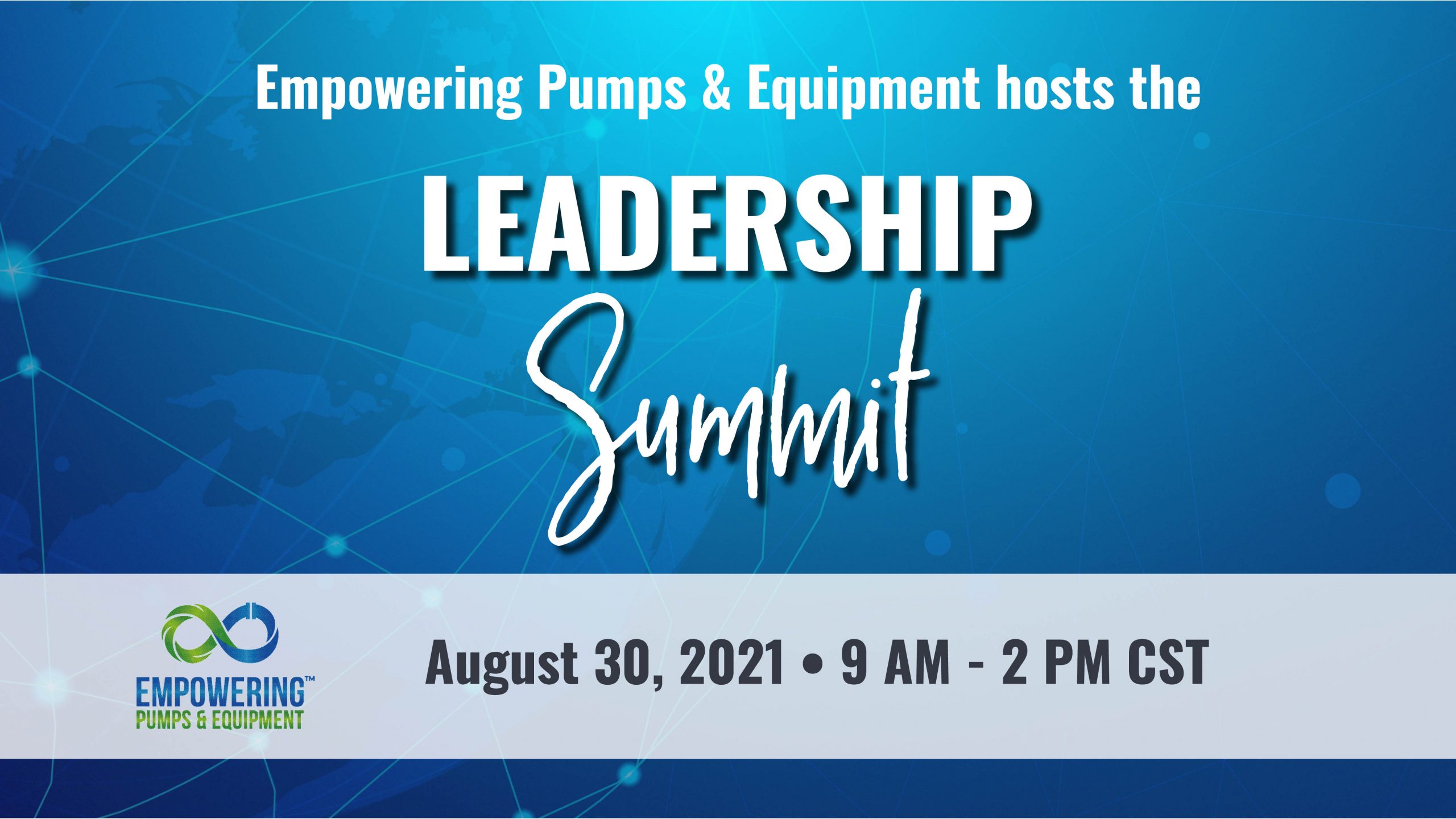 Leadership Summit Empowering Pumps and Equipment