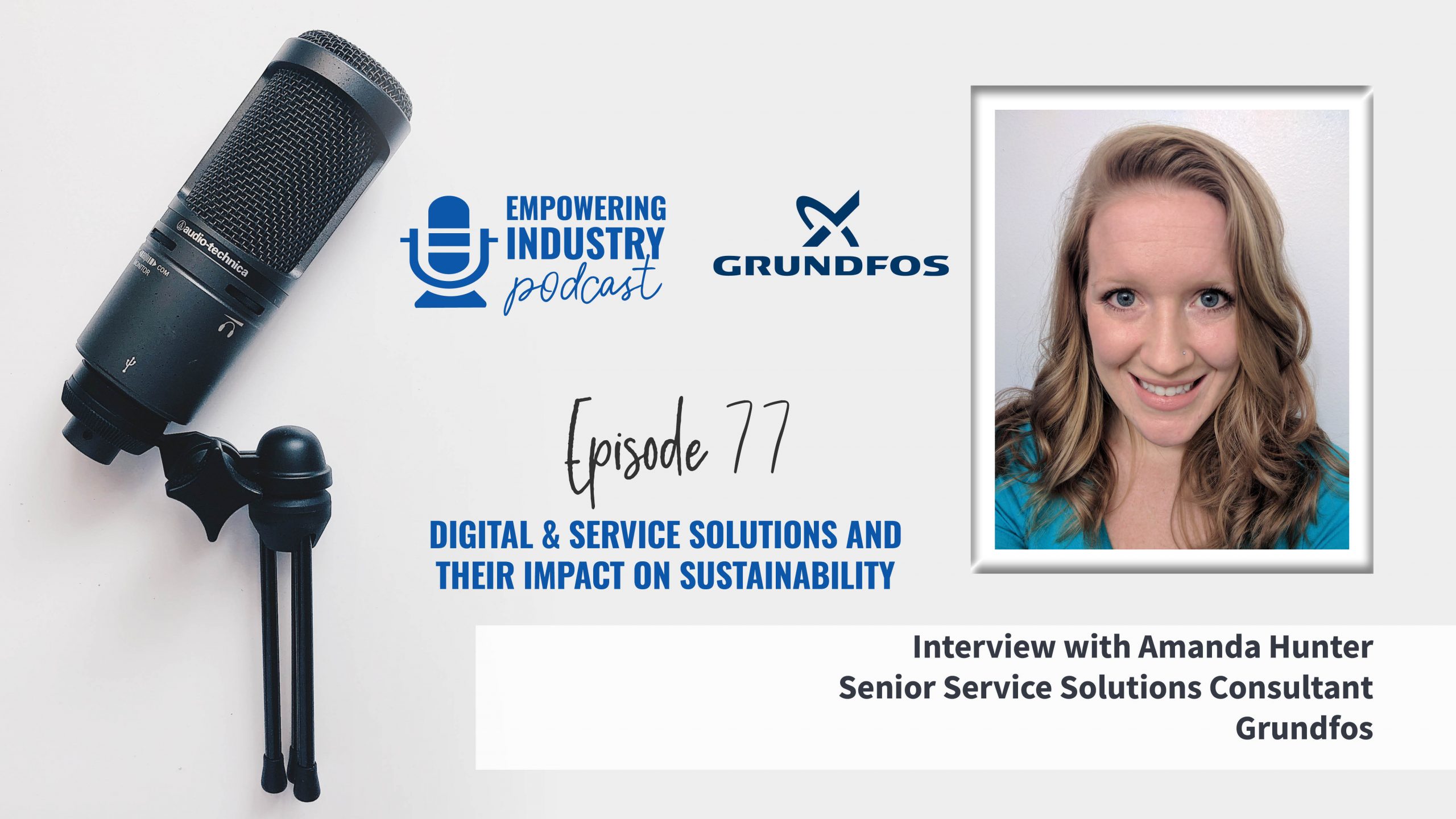 Digital & Service Solutions and their Impact on Sustainability With Amanda Hunter