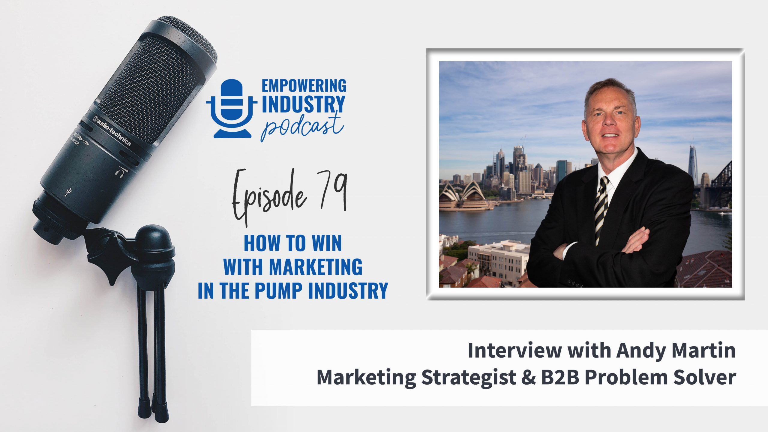 How to Win with Marketing in the Pump Industry with Andy Martin
