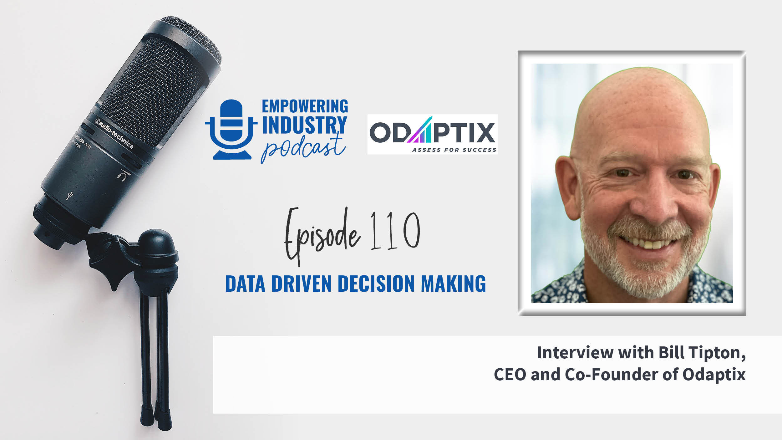 Data Driven Decision Making with Bill Tipton
