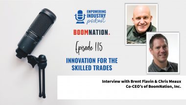 Innovation for the Skilled Trades With Brent Flavin and Chris M. Meaux