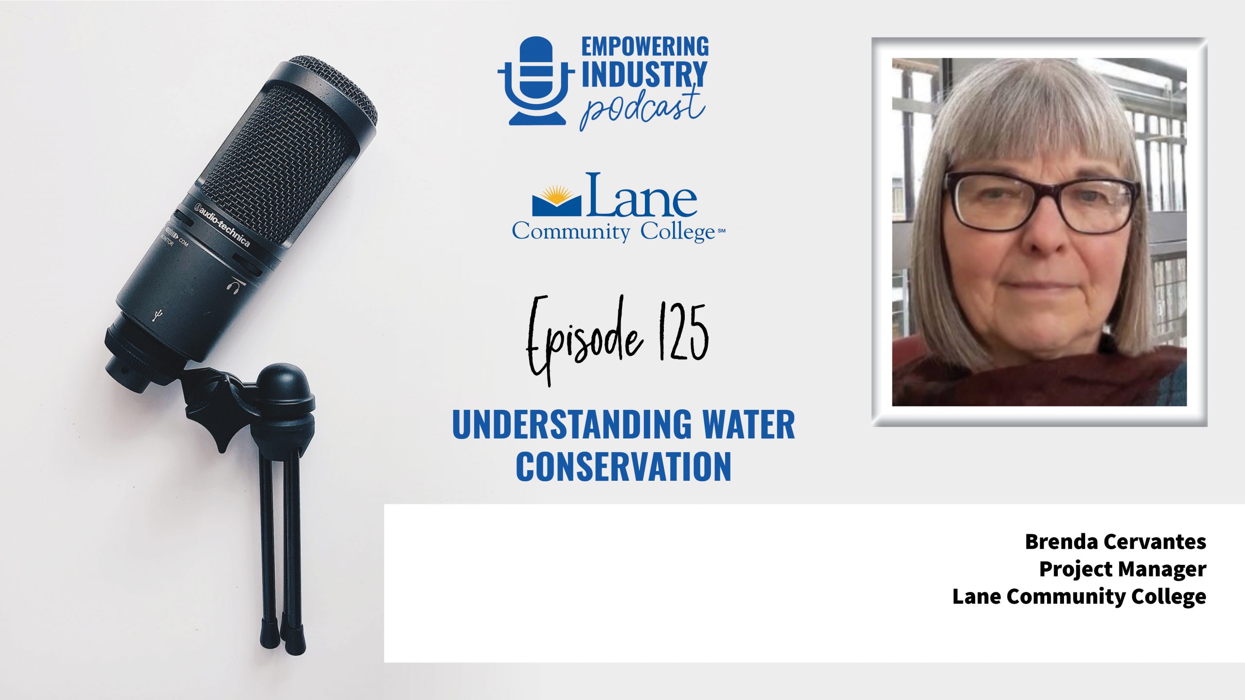 Understanding Water Conservation with Brenda Cervantes