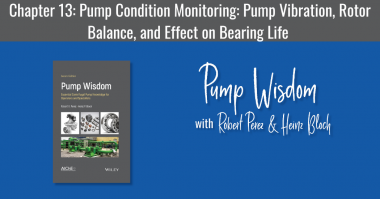 Pump Wisdom Chapter 13 Pump Condition Monitoring Pump Vibration,