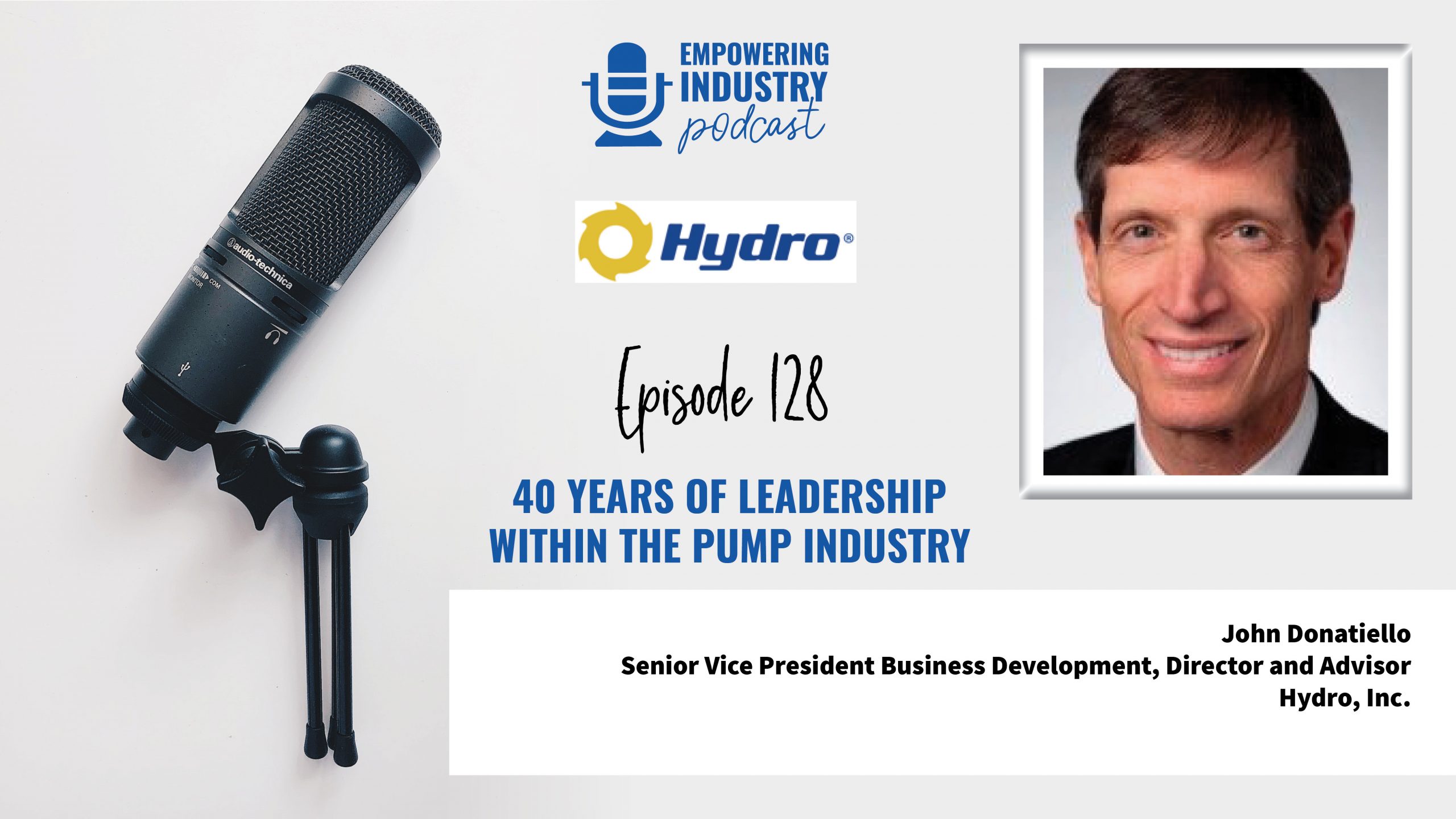 40 Years of Leadership within the Pump Industry with John Donatiello