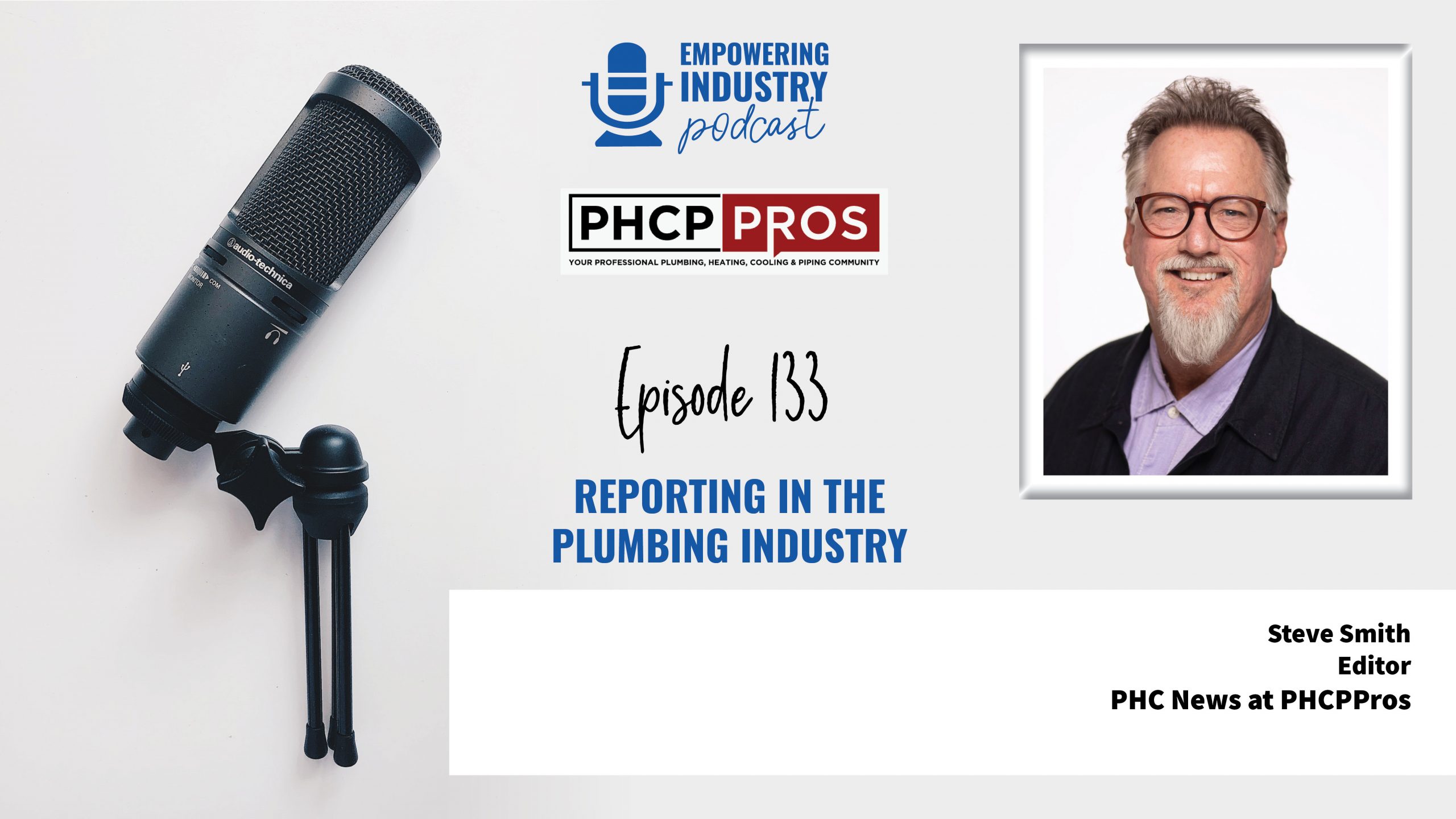 Reporting in the Plumbing Industry with Steve Smith