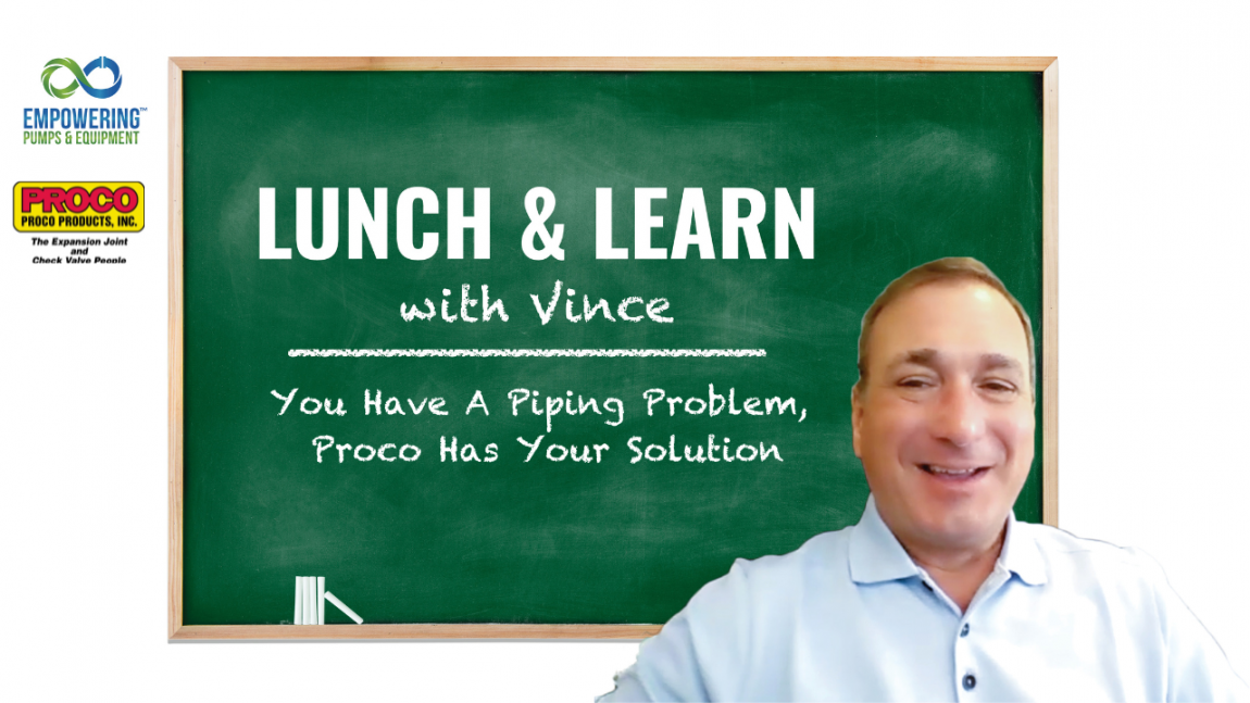 Lunch & Learn Proco You have a piping problem, Proco has your solution (1)