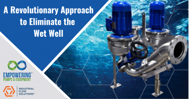 IFS A Revolutionary Approach to Eliminate the Wet Well