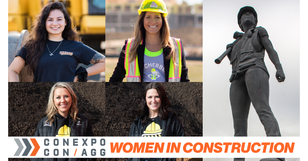 CONEXPO-CON/AGG SALUTES WOMEN WHO WORK IN CONSTRUCTION DURING “WOMEN IN CONSTRUCTION WEEK”