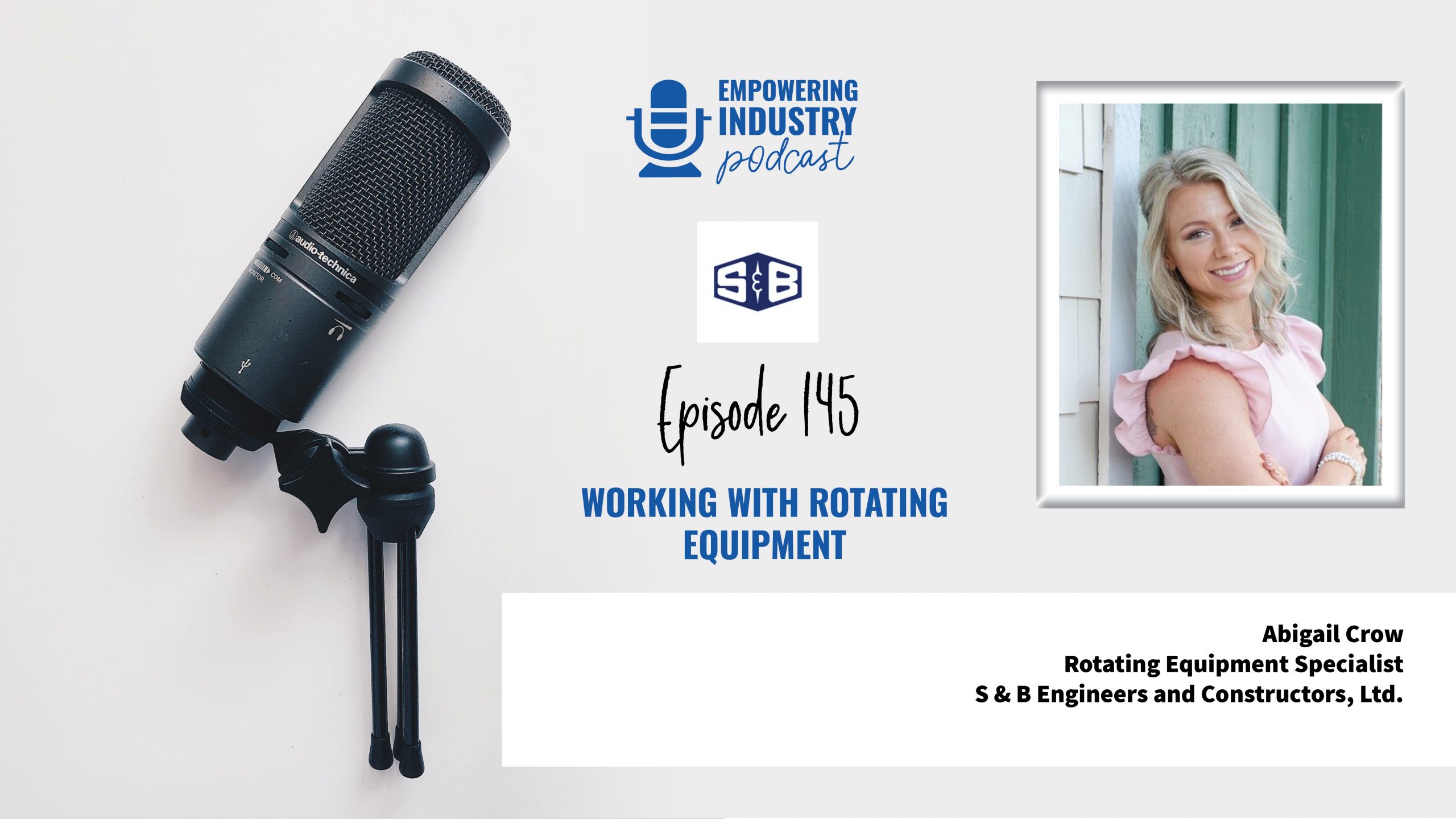 Working with Rotating Equipment With Abigail Crow