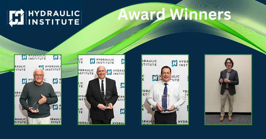 Hydraulic Institute Recognizes Key Contributors through Annual Awards Program