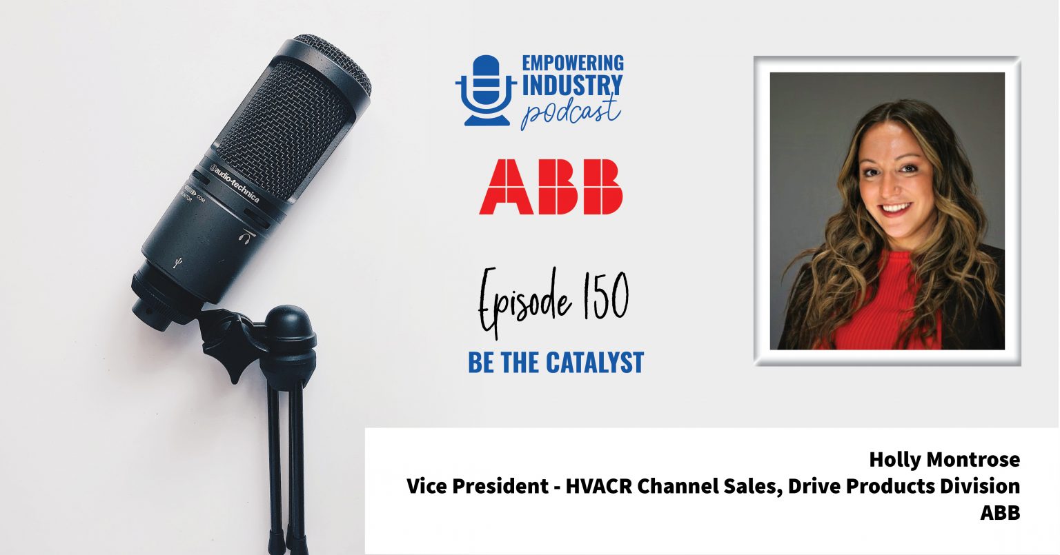 Be the Catalyst with Holly Montrose Empowering Pumps and Equipment