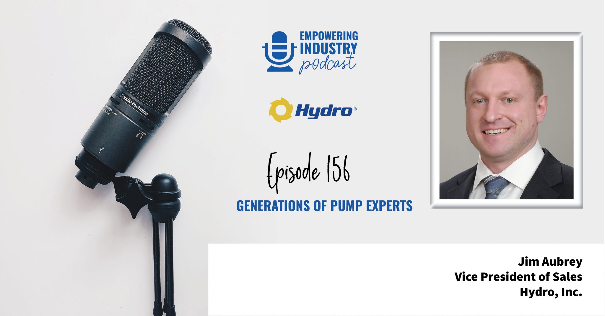 Generations of Pump Experts With Jim Aubrey Empowering Pumps and