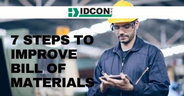 Idcon 7 Steps to Improve Bill of Materials
