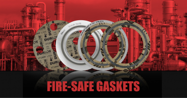 Durlon The Importance of Fire Safe Gaskets in Emergency Situations