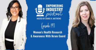 Women's Health Research & Awareness with Ikram Guerd
