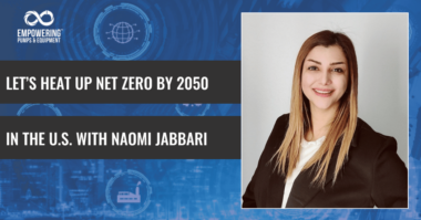 Let’s heat up Net Zero by 2050 in the U.S. with Naomi Jabbari (2)
