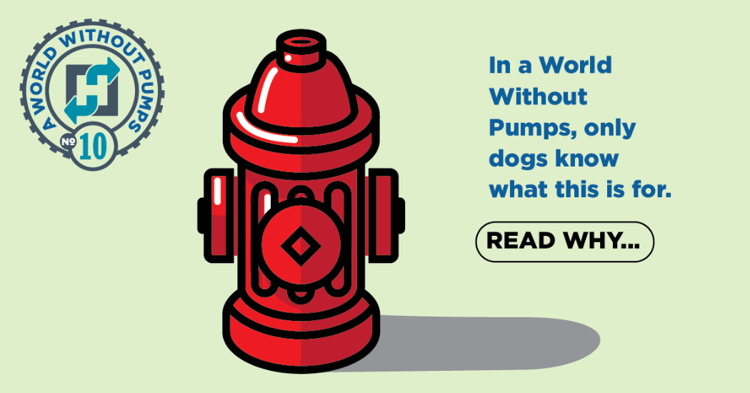 World Without Pumps Water Pressure