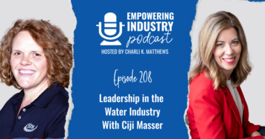 Leadership in the Water Industry With Ciji Masser