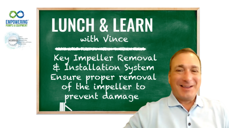 Lunch & Learn- Key Impeller Removal & Installation System: Ensure proper removal of the impeller