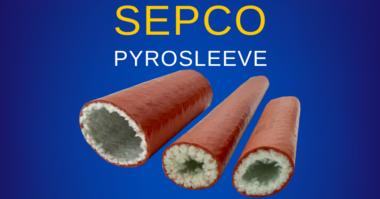 SEPCO Top 10 Reasons to Use SEPCO’s Pyrosleeve®