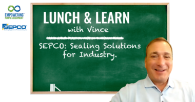 SEPCO Lunch & Learn Sealing Solutions for Industry