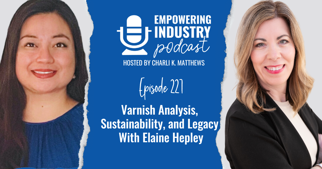 Varnish Analysis, Sustainability, and Legacy With Elaine Hepley