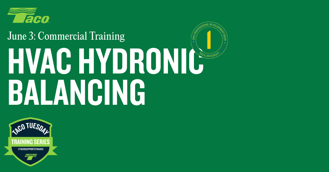 Taco HVAC Hydronic Balancing