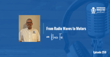 From Radio Waves to Motors With Bruce Fox