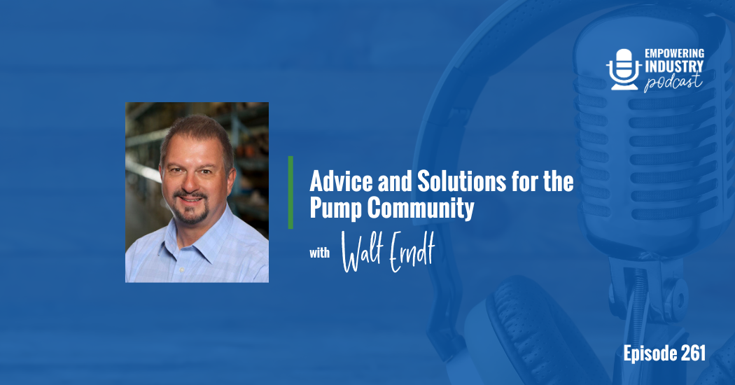 Advice and Solutions for the Pump Community With Walt Erndt