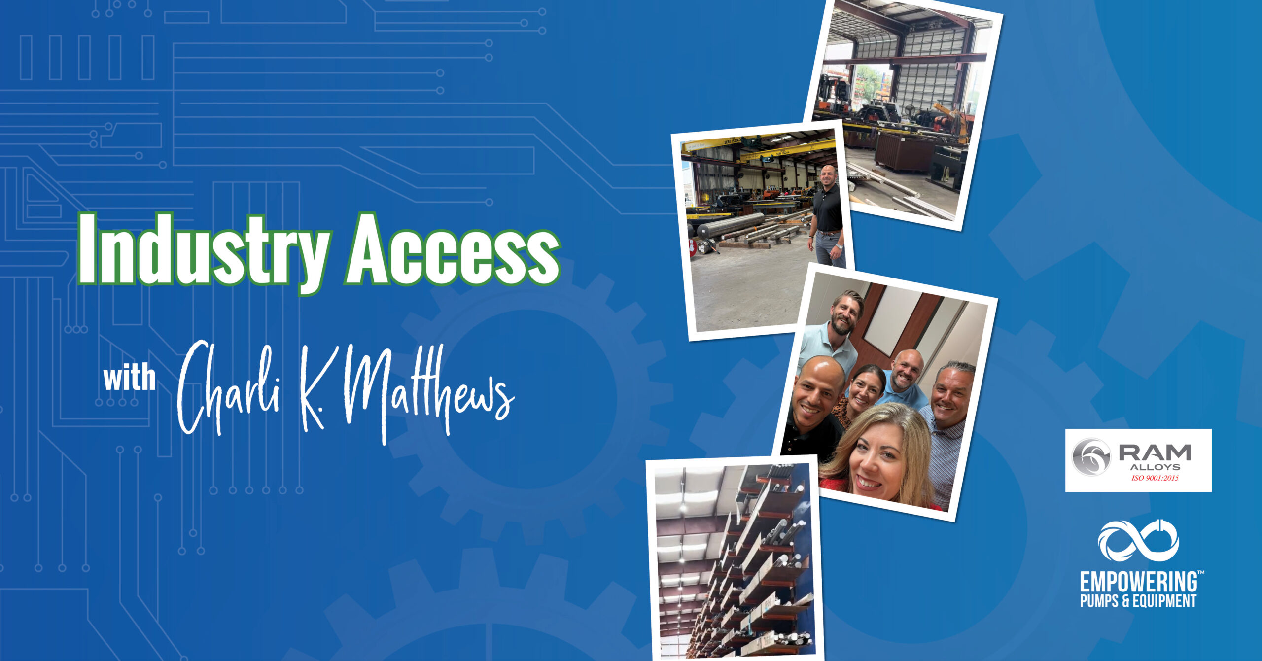 Industry Access Tour Stop: Ram Alloys - Where Purpose Is Forged in Steel