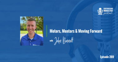 Motors, Mentors & Moving Forward With John Bennett